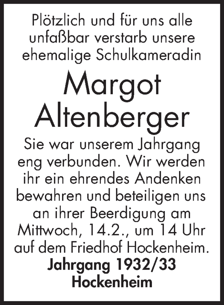  Traueranzeige für Margot Altenberger vom 10.02.2018 aus Schwetzinger Zeitung