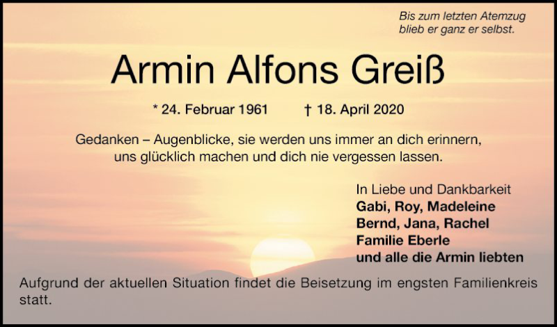  Traueranzeige für Armin Alfons Greiß vom 25.04.2020 aus Mannheimer Morgen