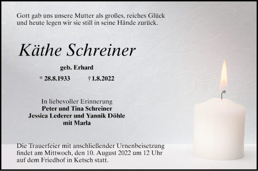  Traueranzeige für Käthe Schreiner vom 06.08.2022 aus Schwetzinger Zeitung