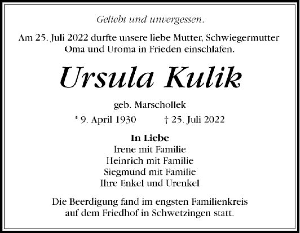  Traueranzeige für Ursula Kulik vom 06.08.2022 aus Schwetzinger Zeitung