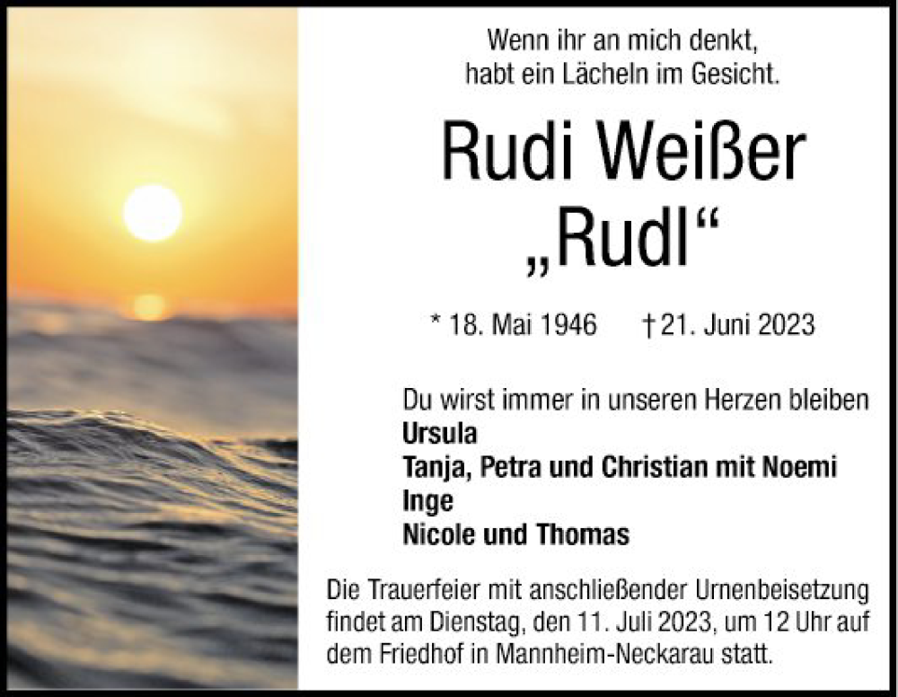  Traueranzeige für Rudi Weißer vom 01.07.2023 aus Mannheimer Morgen