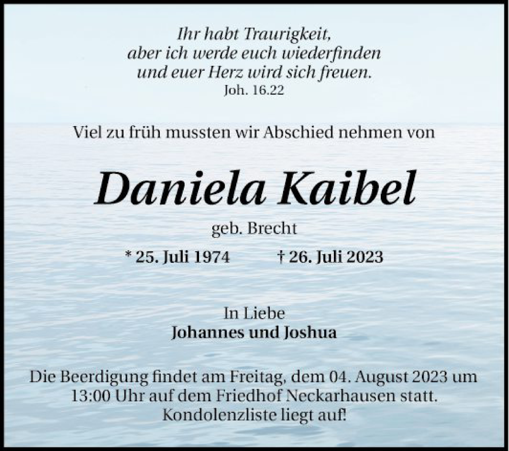  Traueranzeige für Daniela Kaibel vom 01.08.2023 aus Mannheimer Morgen