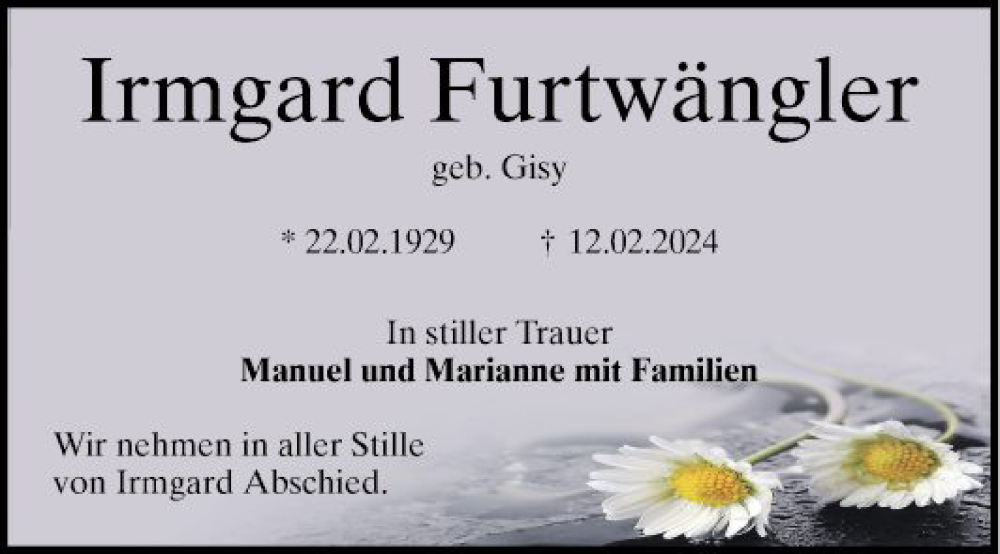  Traueranzeige für Irmgard Furtwängler vom 17.02.2024 aus Mannheimer Morgen
