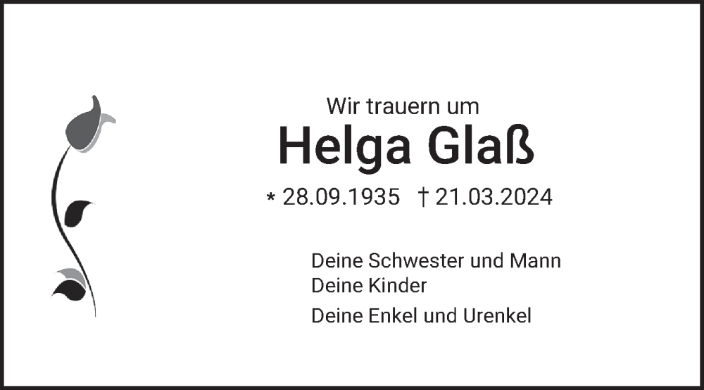  Traueranzeige für Helga Glaß vom 06.04.2024 aus Schwetzinger Zeitung