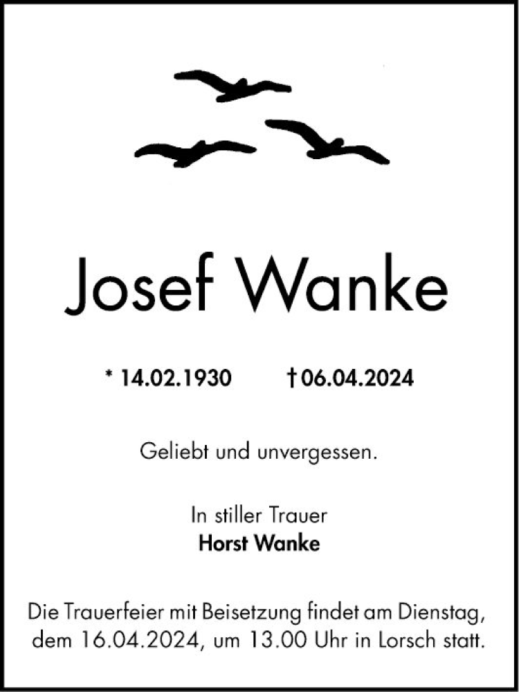  Traueranzeige für Josef Wanke vom 13.04.2024 aus Bergsträßer Anzeiger
