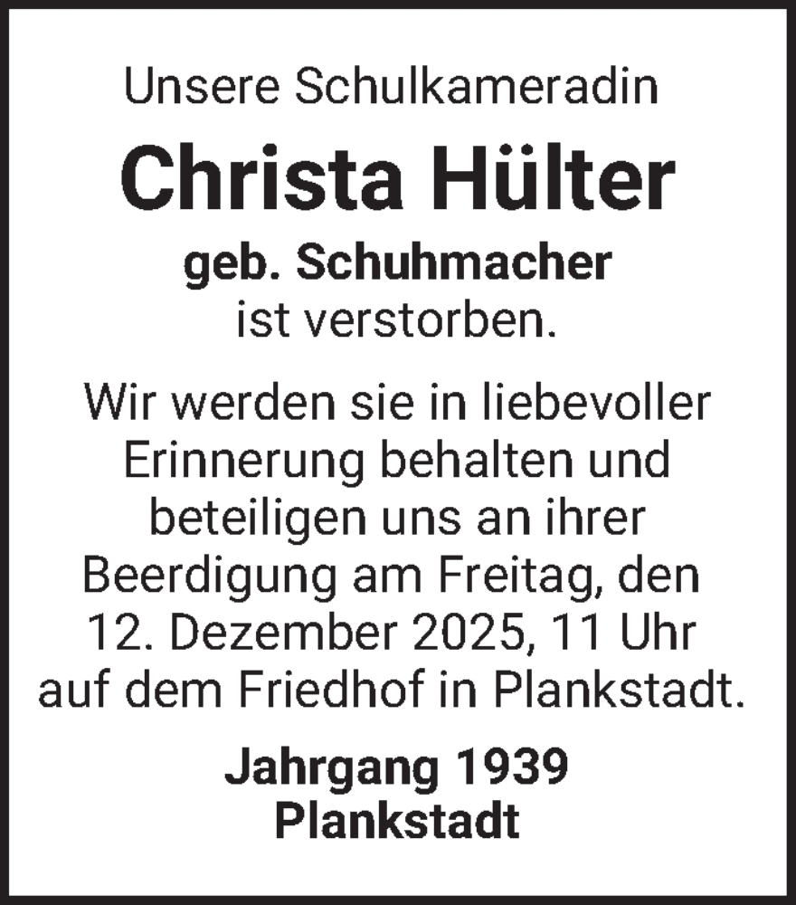  Traueranzeige für Christa Hülter vom 10.12.2025 aus Schwetzinger Zeitung