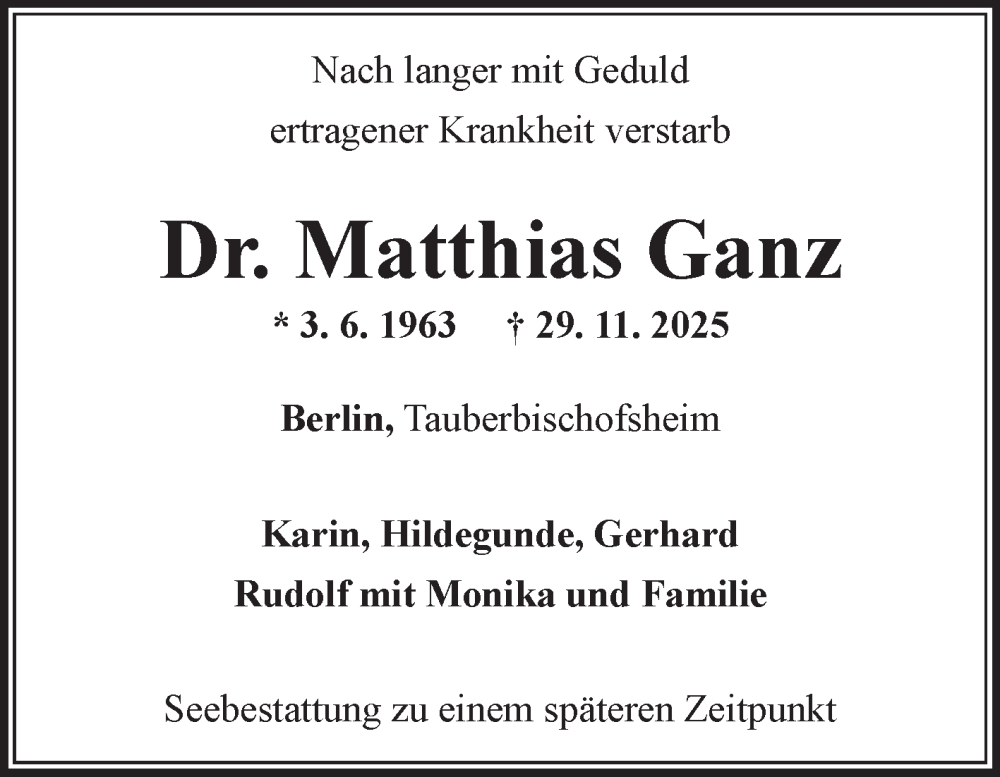  Traueranzeige für Matthias Ganz vom 06.12.2025 aus Fränkische Nachrichten