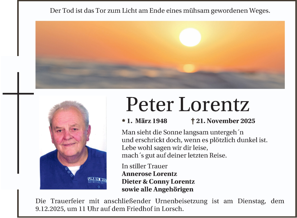  Traueranzeige für Peter Lorentz vom 06.12.2025 aus Bergsträßer Anzeiger