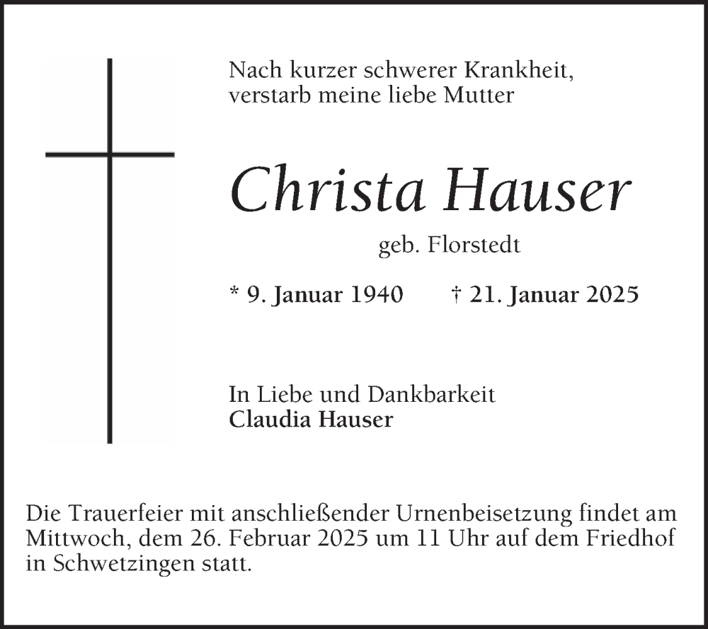  Traueranzeige für Christa Hauser vom 22.02.2025 aus Schwetzinger Zeitung