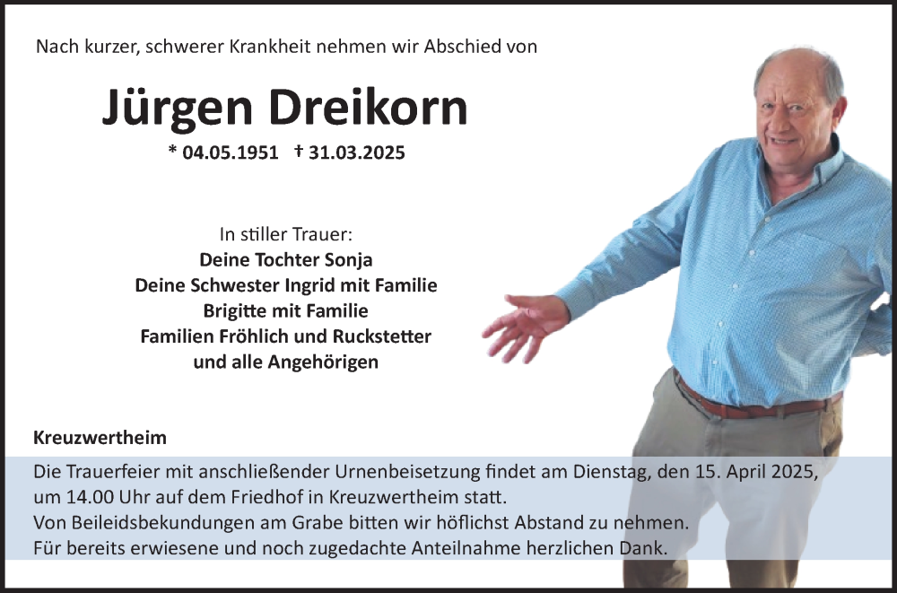  Traueranzeige für Jürgen Dreikorn vom 09.04.2025 aus Fränkische Nachrichten