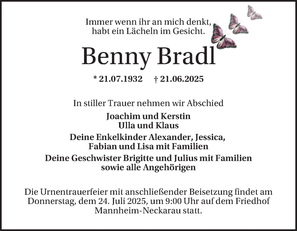  Traueranzeige für Benny Bradl vom 19.07.2025 aus Mannheimer Morgen