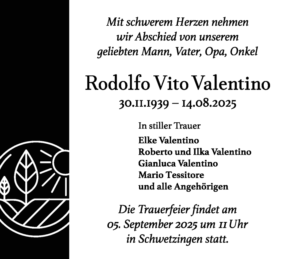  Traueranzeige für Rodolfo Vito Valentino vom 30.08.2025 aus Schwetzinger Zeitung